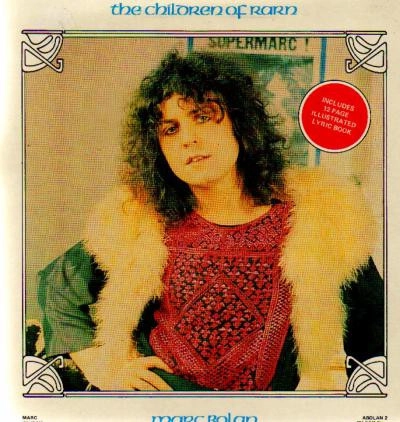 MARC BOLAN / マーク・ボラン / CHILDREN OF RARN SUI