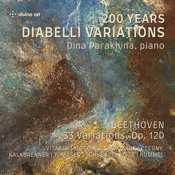DINA PARAKHINA / ディナ・パラクヒナ / BEETHOVEN:DIABELLI VARIATIONS - 200 YEARS DIABELLI VARIATIONS
