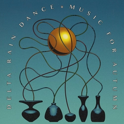 DELTA RAIN DANCE / MUSIC FOR AUTUMN (LP)