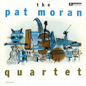PAT MORAN / パット・モラン / ザ・パット・モラン・カルテット / THE PAT MORAN QUARTET