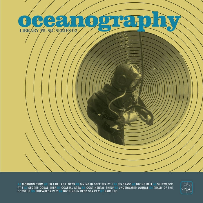 NEW LIBRARY SOUND / ニュー・ライブラリー・サウンド / LIBRARY MUSIC SERIES 02 / OCEANOGRAPHY