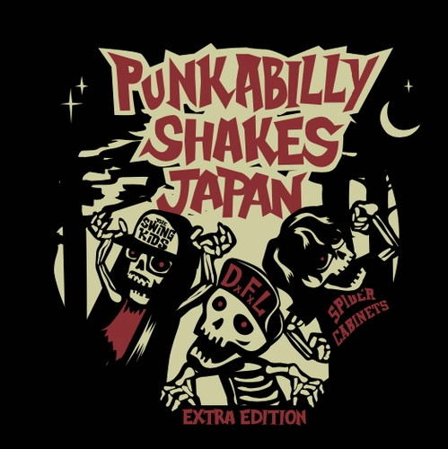 DICE FOR LIGHTS / THE SWING KIDS / SPIDER CABINETS / PUNKABILLY SHAKES JAPAN EXTRA EDITION