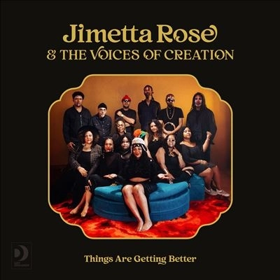 JIMETTA ROSE / THINGS ARE GETTING BETTER