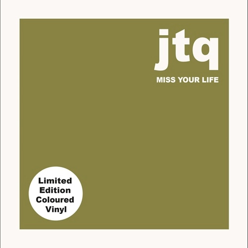 JAMES TAYLOR QUARTET / ジェイムス・テイラー・カルテット / MISS YOUR LIFE (COLOR VINYL)