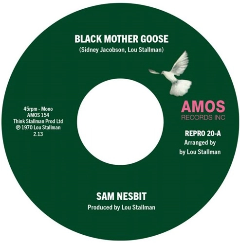SAM NESBIT / BLACK MOTHER GOOSE / CHASE THOSE CLOUDS AWAYS