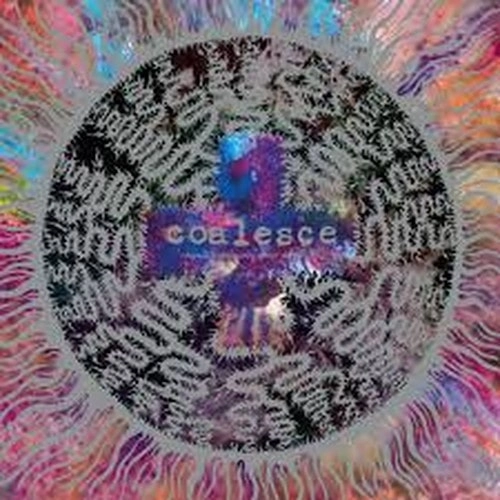 COALESCE / THERE IS NOTHING NEW UNDER THE SUN + REISSUE