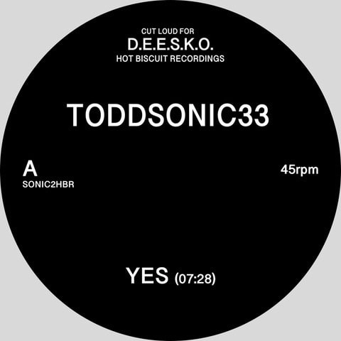 TODDSONIC33 / YES EP