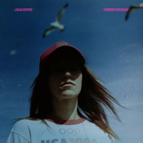 JULIA-SOPHIE / FORGIVE TOO SLOW (LP)