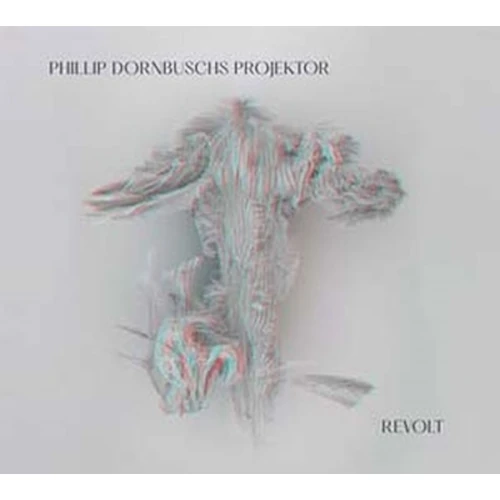 PHILLIP DORNBUSCHS / REVOLT