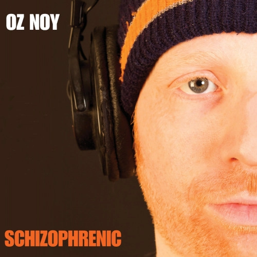 OZ NOY / オズ・ノイ / SCHIZOPHRENIC
