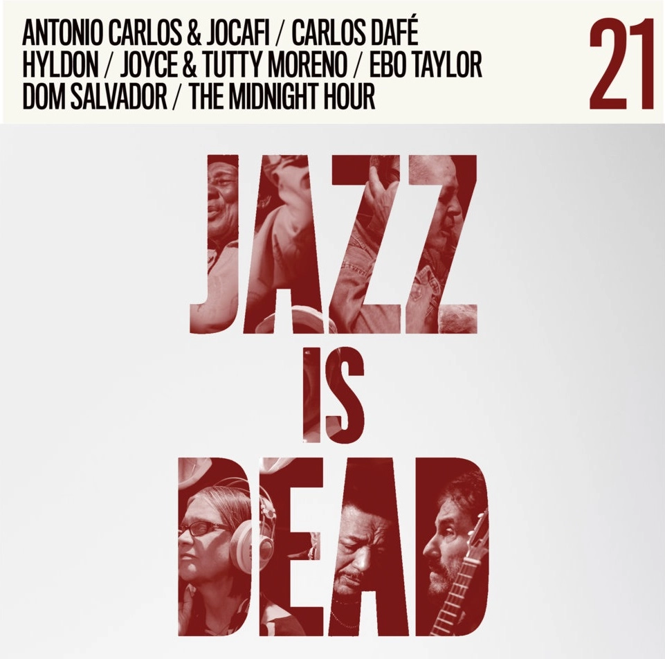 ADRIAN YOUNGE & ALI SHAHEED MUHAMMAD / エイドリアン・ヤング & アリ・シャヒード・ムハンマド / JAZZ IS DEAD 021