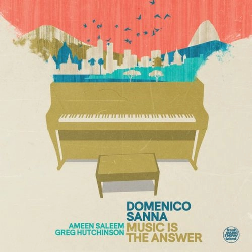DOMENICO SANNA / ドメーニコ・サンナ / MUSIC IS THE ANSWER