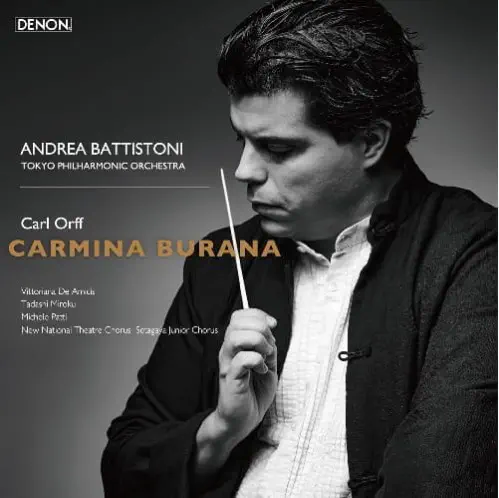 ANDREA BATTISTONI / アンドレア・バッティストーニ / オルフ: 世俗カンタータ「カルミナ・ブラーナ」