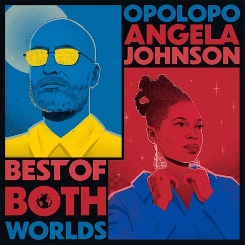 OPOLOPO & ANGELA JOHNSON / BEST OF BOTH WORLDS (LP)