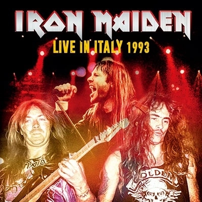 IRON MAIDEN / アイアン・メイデン / ライブ･イン･イタリー 1993 / Live In Italy 1993