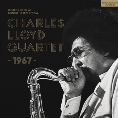 CHARLES LLOYD / チャールス・ロイド / MONTREUX JAZZ FESTIVAL 1967