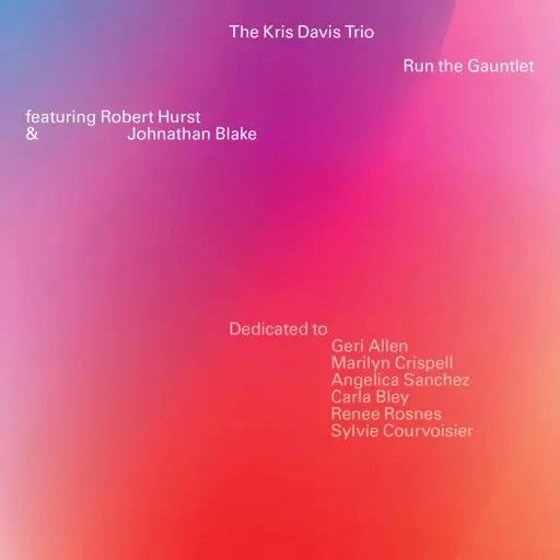 KRIS DAVIS / クリス・デイヴィス / RUN THE GAUNTLET