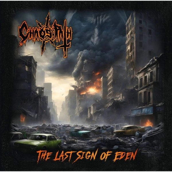 CHAOS PATH / THE LAST SIGN OF EDEN / LAST SIGN OF EDEN
