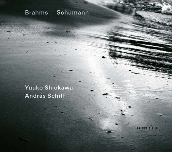 YUKO SHIOKAWA & ANDRAS SCHIFF / 塩川悠子 & アンドラーシュ・シフ / BRAHMS:VIOLIN SONATA NO.1/SCHUMANN:VIOLIN SONATA NO.2