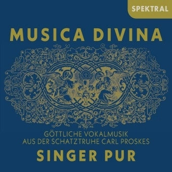 SINGER PUR / ジンガー・プア / DIVINE MUSIC FROM CARL PROSKE'S TREASURE CHEST - MUSICA DIVINA