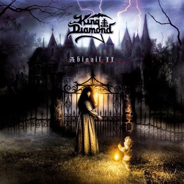 KING DIAMOND / キング・ダイアモンド / ABIGAIL II: THE REVENGE