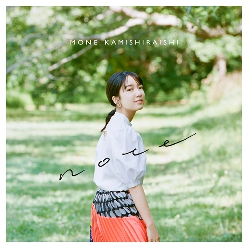 MONE KAMISHIRAISHI / 上白石萌音 / ｎｏｔｅ