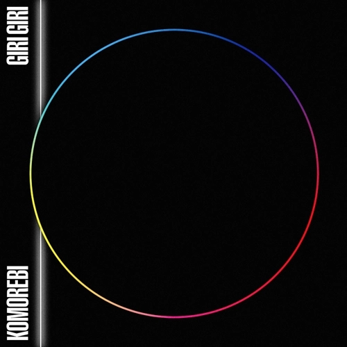 KOMOREBI / Giri Giri（7INCH）