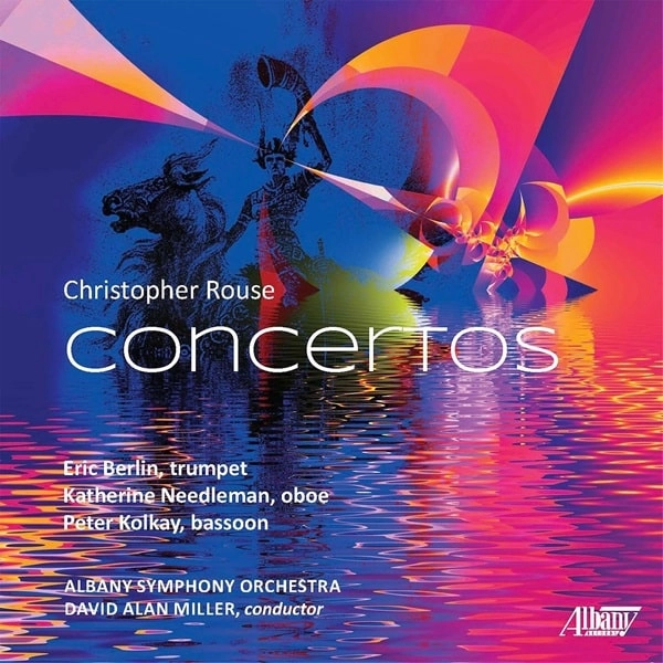 DAVID ALAN MILLER / デイヴィッド・アラン・ミラー / ROUSE:CONCERTOS