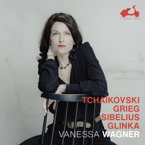VANESSA WAGNER / ヴァネッサ・ワグナー / TCHAIKOVSKY/GRIEG/SIBELIUS/GLINKA
