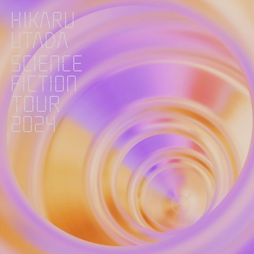 HIKARU UTADA / 宇多田ヒカル / SCIENCE FICTION TOUR 2024（通常盤）