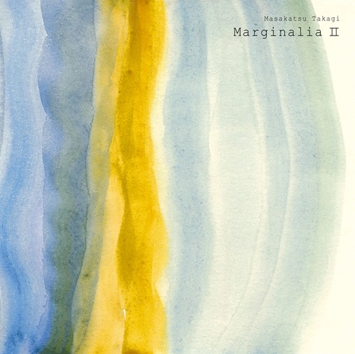 MASAKATSU TAKAGI / 高木正勝 / マージナリア Ⅱ（LP） / MARGINALIA 2