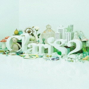 ClariS / ClariS ~SINGLE BEST 2nd~ / CLARIS -SINGLE BEST 2ND-