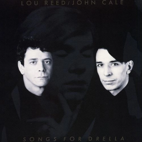LOU REED / JOHN CALE / ルー・リード / ジョン・ケイル / ソングス・フォー・ドレラ