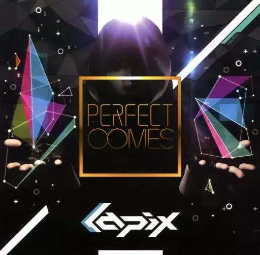 lapix / PERFECT COMES