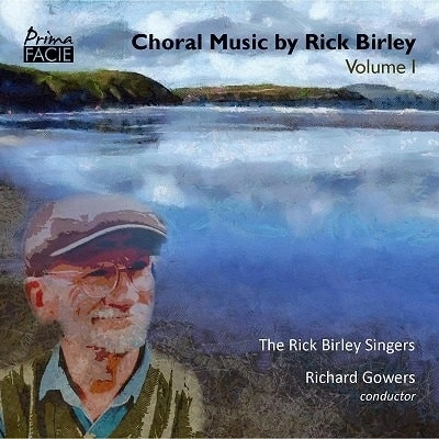 RICK BIRLEY SINGERS / リック・バーリー・シンガーズ / RICK BIRLEY:CHORAL MUSIC VOL.1 (CD-R)
