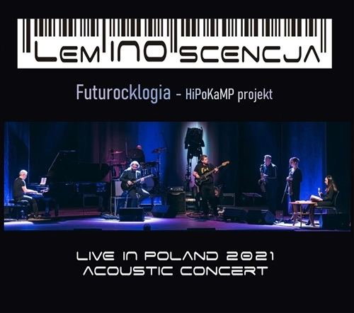 HIPOKAMP PROJEKT / FUTUROCKLOGIA - LIVE IN POLAND 2021 ACOUSTIC CONCERT