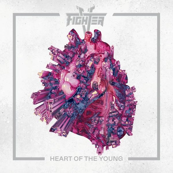 FIGHTER V / ファイター・ファイヴ / HEART OF THE YOUNG / ハート･オヴ･ザ･ヤング