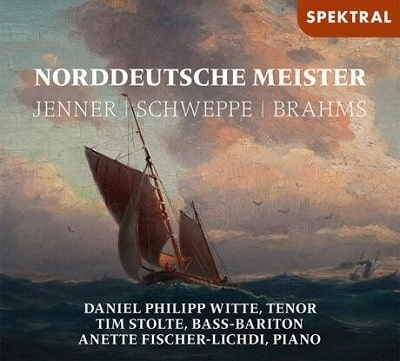 DANIEL PHILIPP WITTE / ダニエル・フィリップ・ヴィッテ / JENNER/SCHWEPPE/BRAHMS - NORDDEUTSCHE MEISTER