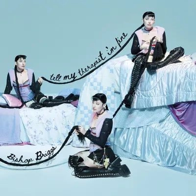 BISHOP BRIGGS / TELL MY THERAPIST I'M FINE [LP]