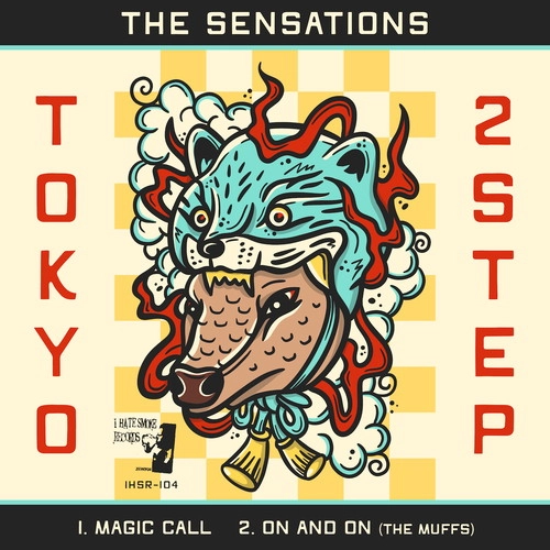 THE SENSATIONS / Hans Gruber and the Die Hards / Tokyo Two Step