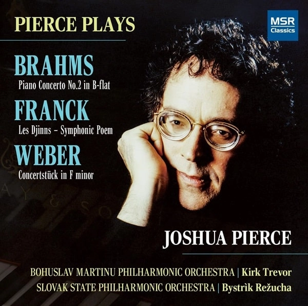 JOSHUA PIERCE / ジョシュア・ピアース / BRAHMS:PIANO CONCERTO NO.2/FRANCK:LES DJINNS