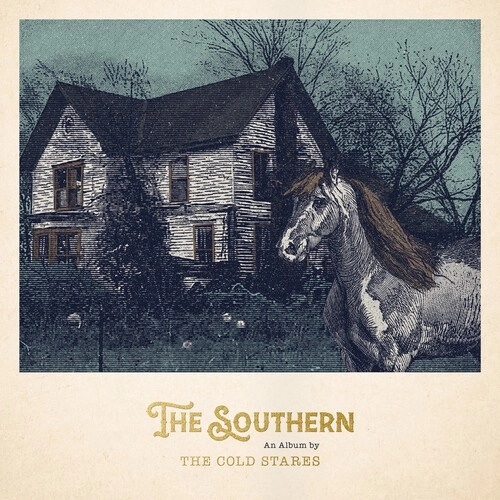 COLD STARES / THE SOUTHERN / SOUTHERN