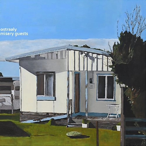 OSTRAALY / オストラーリー / MISERY GUESTS (LP)