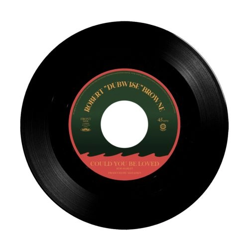 ROBERT DUBWISE BROWNE / COULD YOU BE LOVED / COULD YOU BE LOVED 