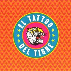 EL TATTOO DEL TIGRE / EL TATTOO DEL TIGRE