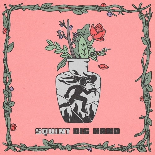 SQUINT / BIG HAND (LP)