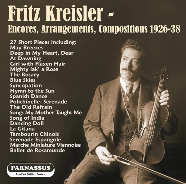 FRITZ KREISLER / フリッツ・クライスラー / ENCORES,ARRANGEMENTS,COMPOSITIONS 1926-38