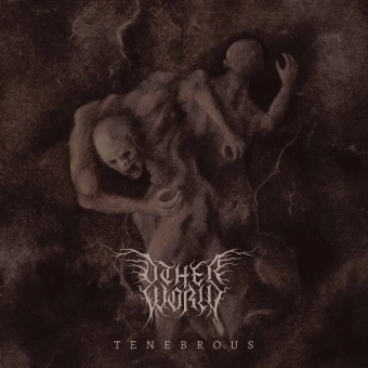 OTHER WORLD / TENEBROUS