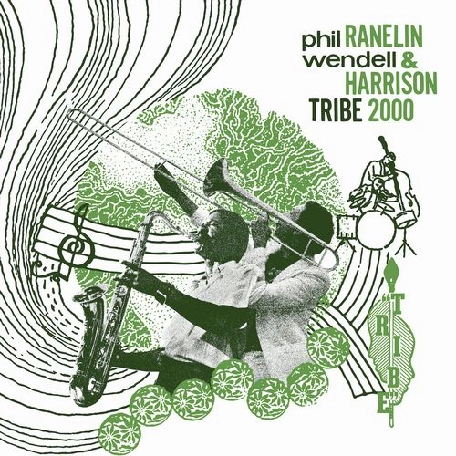 PHIL RANELIN / フィル・ラネリン / TRIBE 2000 (LP)
