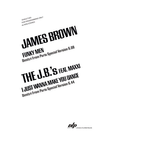 JAMES BROWN & THE JB'S / ジェームス・ブラウン&ザ・JBズ / SPECIAL VERSIONS BY DIMITRI FROM PARIS